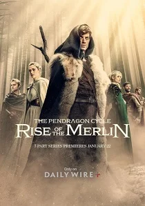 Цикл Пендрагона: Восхождение Мерлина (2026)